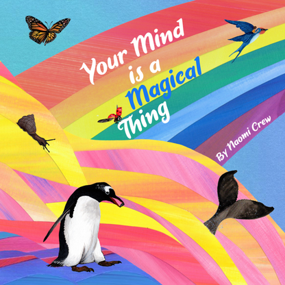 Loose Parts Press - "Your Mind is a Magical Thing"