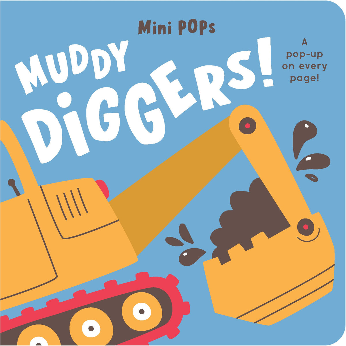 Mini Pops Muddy Diggers cover